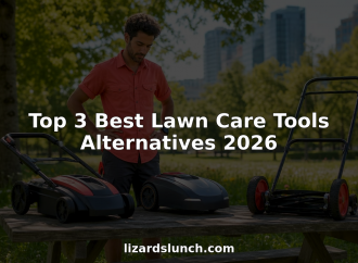 Top 3 Best Lawn Care Tools Alternatives 2026 2026 Lizard's Lunch Top 3 Best Lawn Care Tools Alternatives 2026
